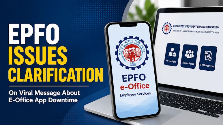 Is EPFO E-Office App Unavailable Today? EPFO Issues Clarification On 'Incorrect' And 'Misleading' Viral Message