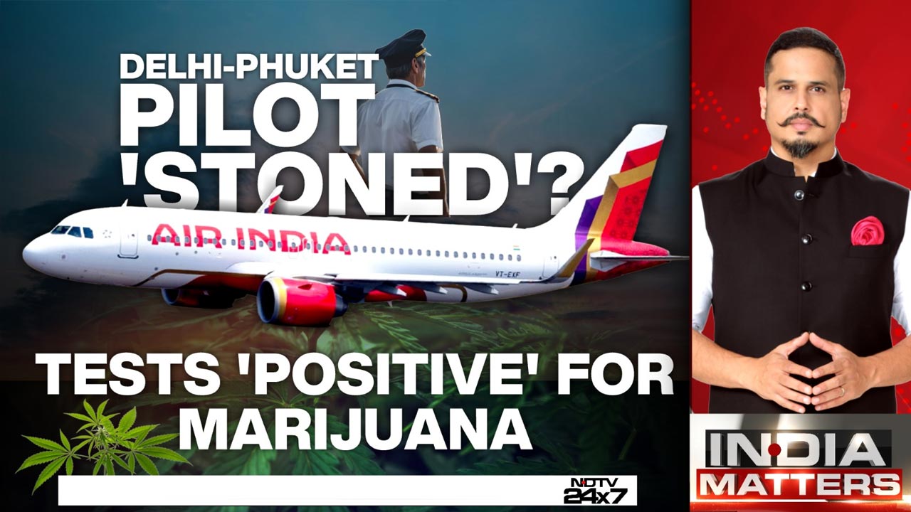 Air India Turbulence Case: Pilot Tests Positive For Marijuana