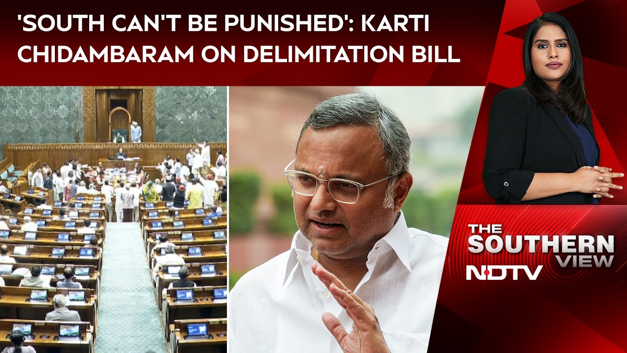 'South Can't Be Penalised': Karti Chidambaram on Delimitation Bill