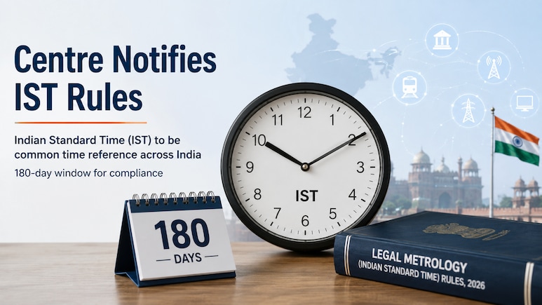 Indian Standard Time To Be Common Time Reference Across India Under New Rules