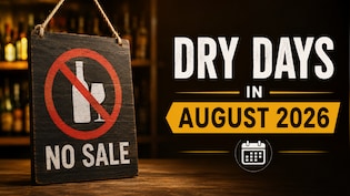 Dry Days In August 2026: Liquor Shops To Remain Closed In India On These Dates