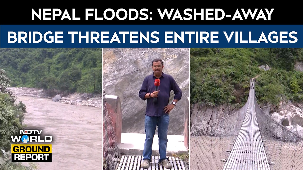 Nepal Floods: Washed-Away Bridge Threatens Livelihoods Of Entire Villages