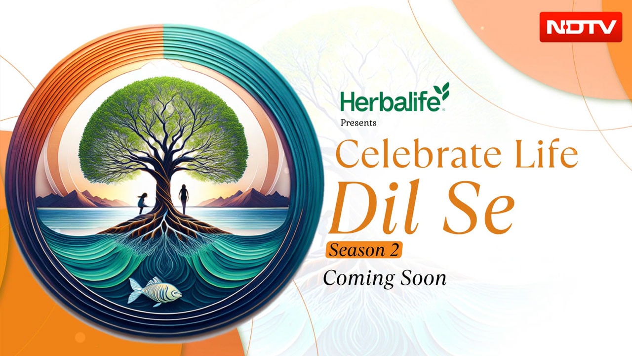 Herbalife Celebrate Life Dil Se Season 2: From Change To Lasting Impact