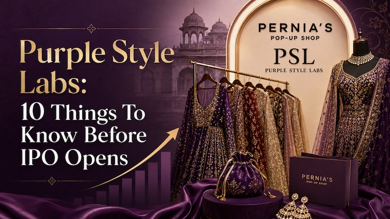 Purple Style Labs IPO: Promoter Salary, Negative Net Worth, Key Risks &mdash; 10 Things To Know Before It Goes Public