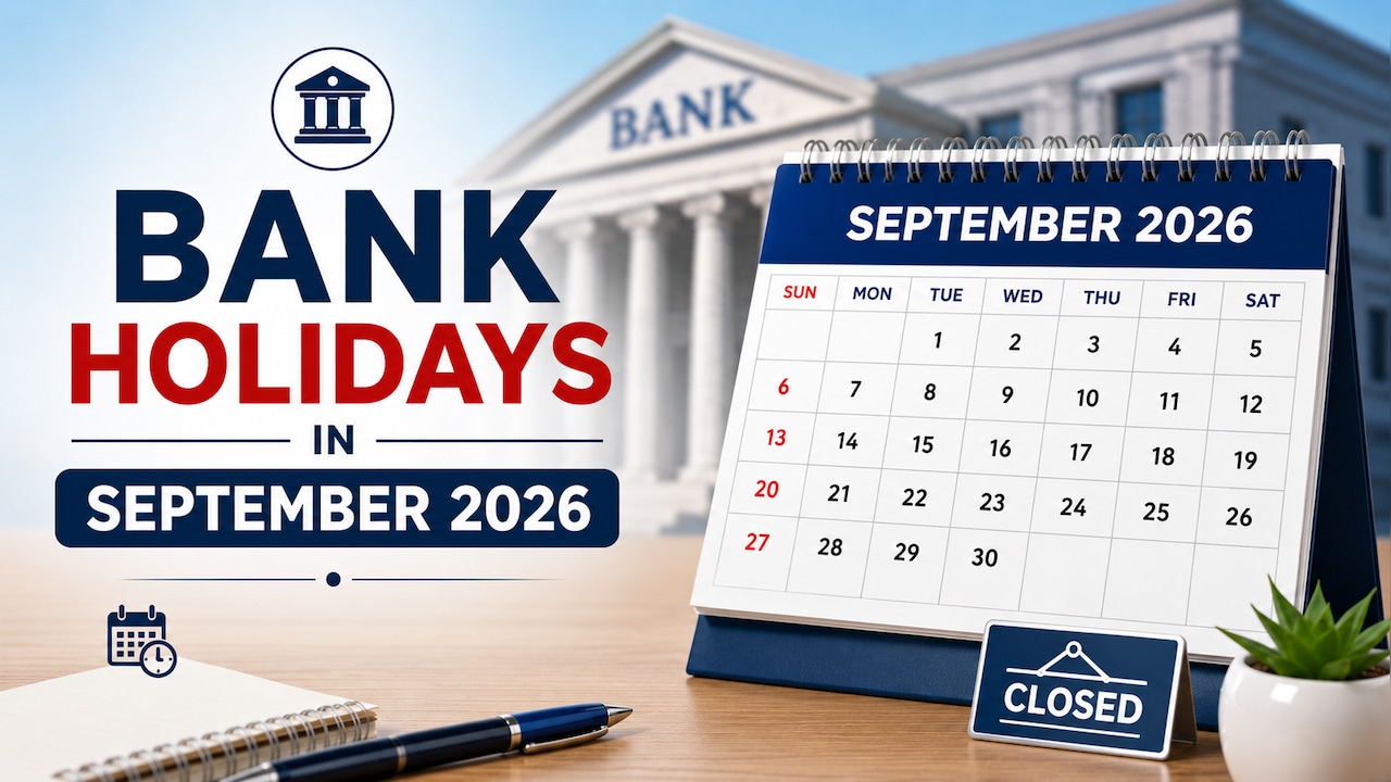 Bank Holidays In September 2026: Banks To Remain Closed For 14 Days