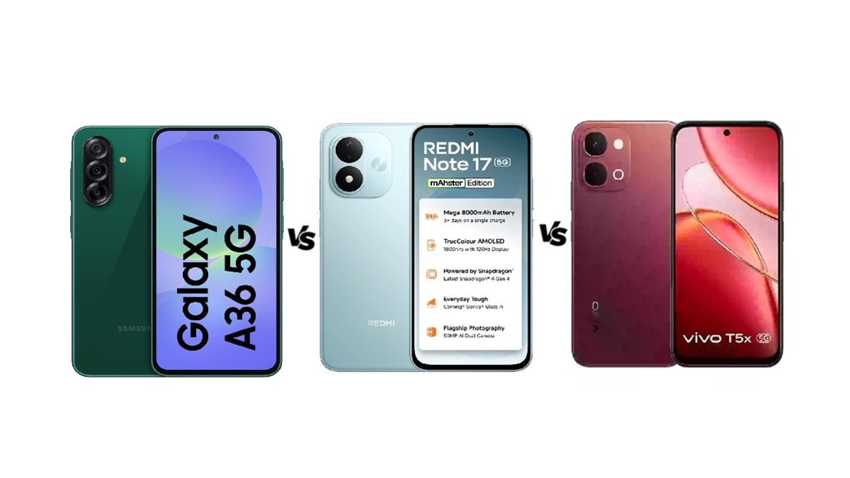 Samsung Galaxy A36 5G vs Redmi Note 17 5G vs Vivo T5x 5G: जानें कौन सा है बेस्ट?