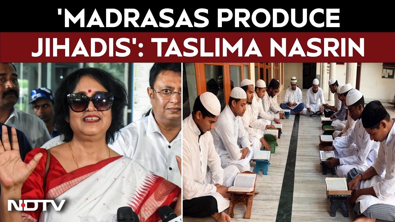 Taslima Nasreen Claims 'Madrasas Produce Jihadis', Remarks Spark Massive Political Row