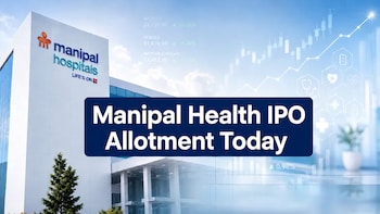 Manipal Health Enterprises IPO Allotment Today: How To Check Online, GMP Today, Listing Date