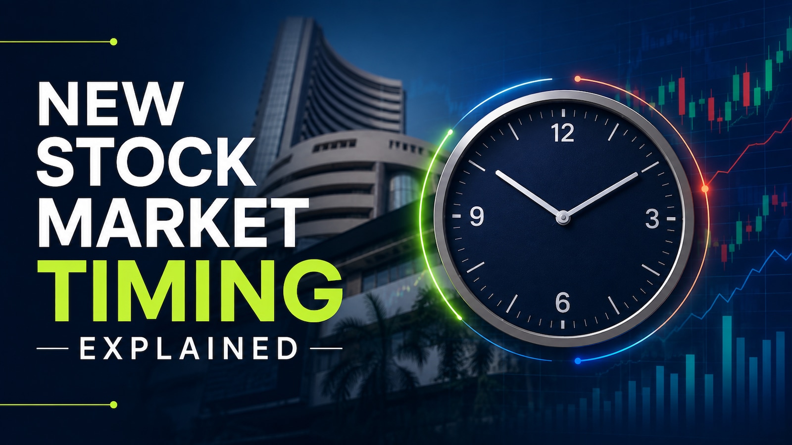 New Stock Market Timings: When Will NSE Trading Actually Close ...