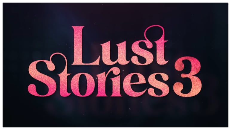 When Is Netflix's Lust Stories 3 Being Released? All You Need To Know