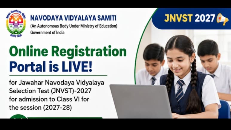 Jawahar Navodaya Vidyalaya Selection Test 2027 Registration Deadline Extended, Check Details