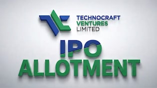 Technocraft Ventures IPO Allotment Today: Check Status, GMP And Listing Date