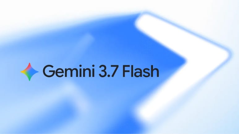 Google Launches Gemini 3.7 Flash: Upgrades, Pricing And More