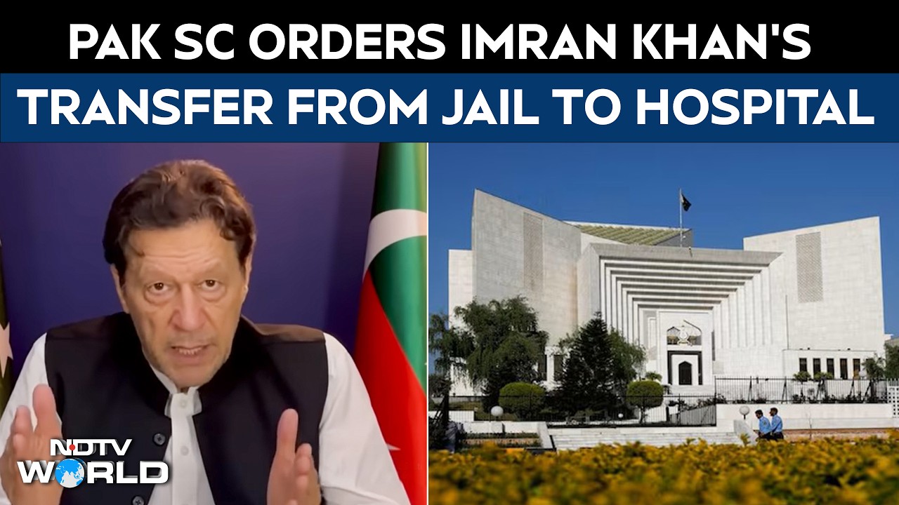 Imran Khan News: Pakistan Supreme Court Orders Khan's Hospital Transfer Amid Health Concerns