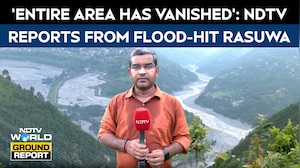 'Entire Area Has Vanished': NDTV's Ground Report From Flood-Hit Rasuwa, Nepal