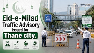 Eid-e-Milad 2026: Thane Traffic Restrictions, Diversions And Road Closures On Aug. 26