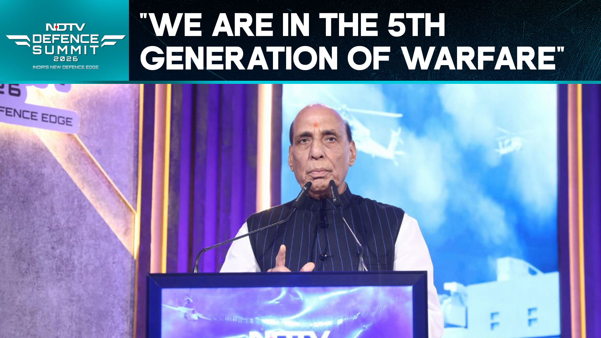Rajnath Singh At NDTV Defence Summit: "We Are In 5th Generation Of Warfare"