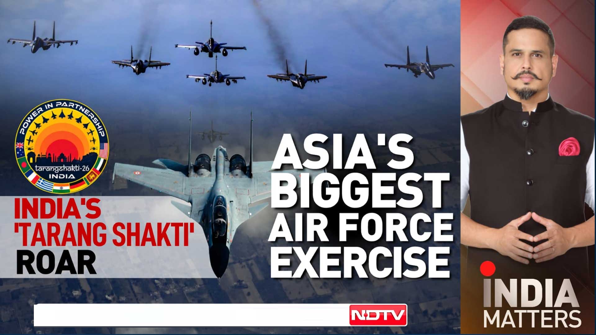 F-35s, Rafales, Su-30s: Why Tarang Shakti 2026 Matters