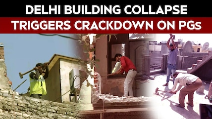Delhi Building Collapse: MCD Inspects 1,200+ PGs As Crackdown Intensifies