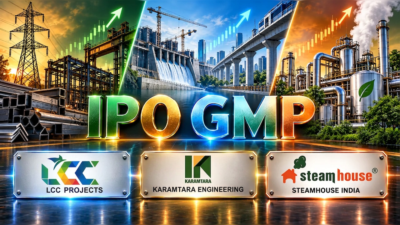IPO GMP Today: Karamtara Engineering, LCC Projects, Steamhouse India — Which Offers Highest Listing Gain?
