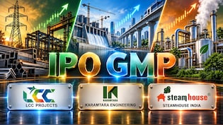 IPO GMP Today: Karamtara Engineering, LCC Projects, Steamhouse India &mdash; Which Offers Highest Listing Gain?
