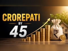 Want Rs 1 Crore By 45? Here's How Much You Need To Invest If You Start At 25, 30 And 35