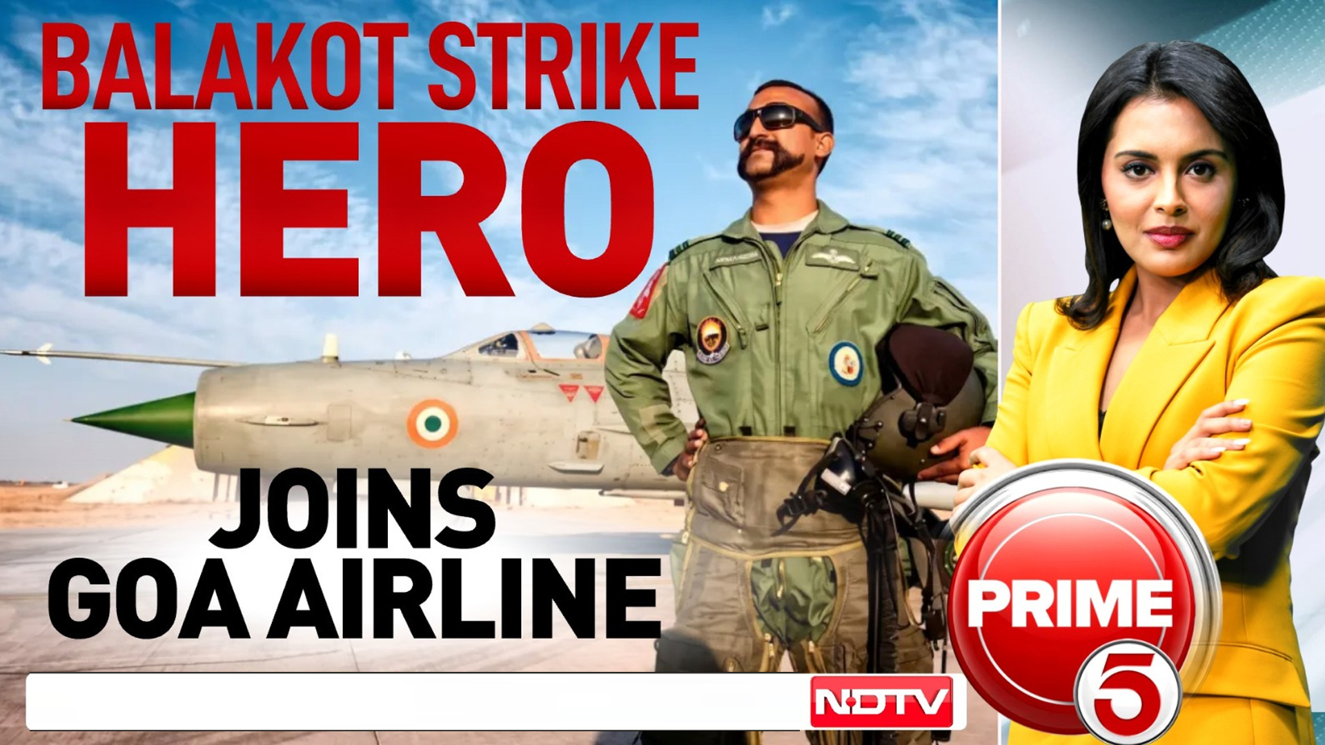Pilot Abhinandan Varthaman, Who Shot Down Pak Jet, Retires From IAF And Joins Goa Airline
