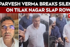 Parvesh Verma Breaks Silence On Tilak Nagar Slap Row: &ldquo;What Happened Should Not Have Happened&rdquo;