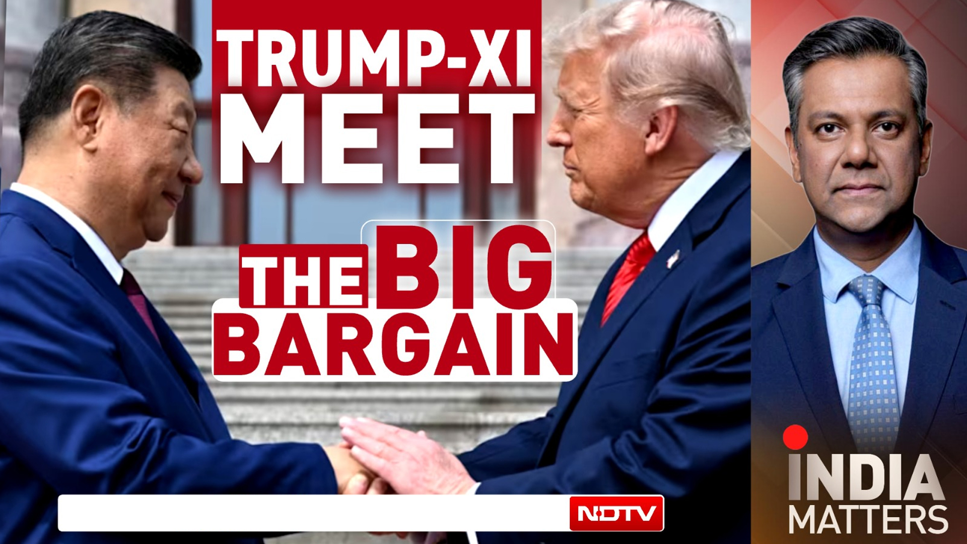 Trump-Xi Jinping Meet: The Big Bargain