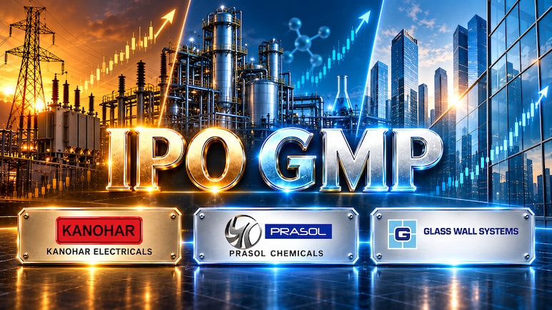 Kanohar Electricals vs Prasol Chemicals vs Glass Wall Systems IPO GMP: Which Could Give Highest Listing Gain?