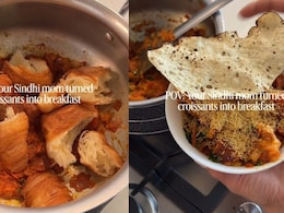 Video: Sindhi Seyal Pav, But With A Croissant? Indian Mom Creates Unusual Combination