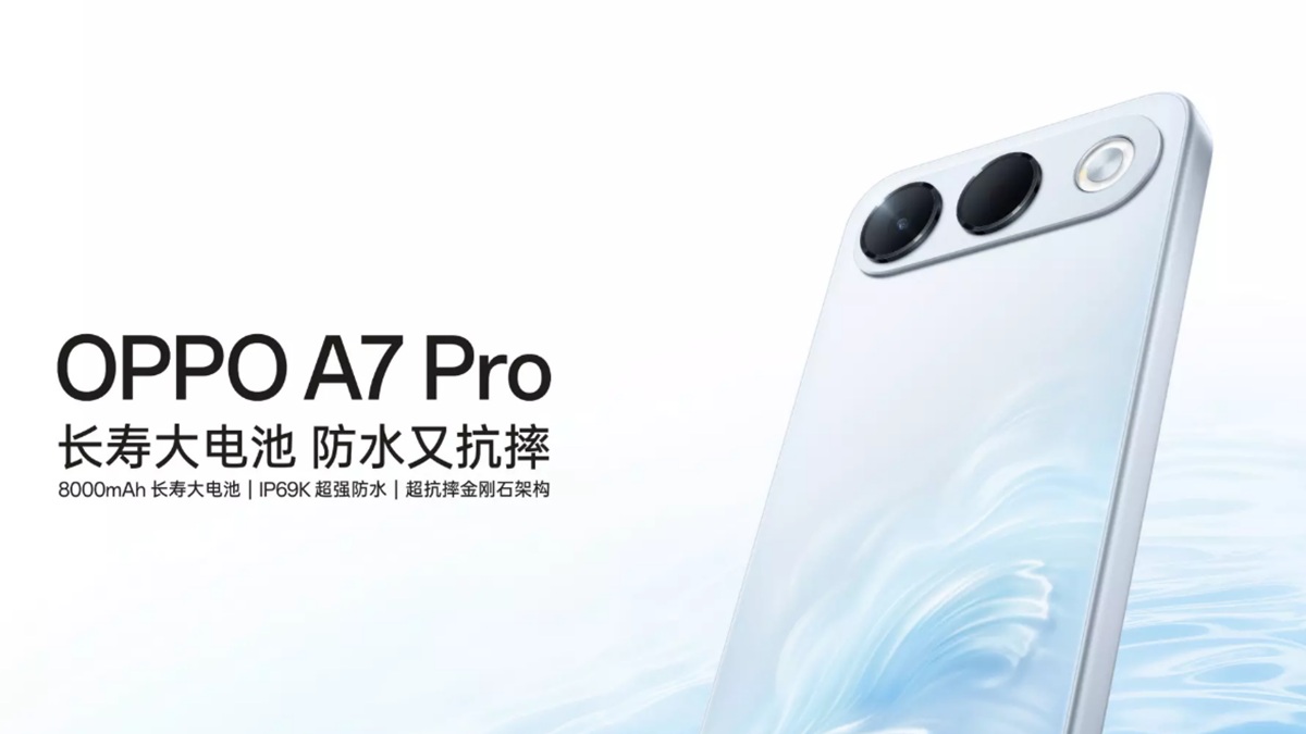 Oppo A7 Pro हुआ लॉन्च, 8000mAh बैटरी के साथ गजब हैं फीचर्स, जानें सबकुछ