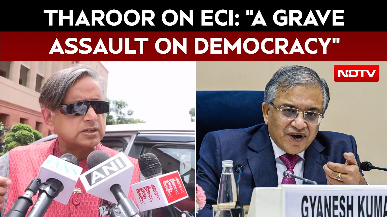 Gyanesh Kumar News | Shashi Tharoor Questions ECI Over SIR Process, Form 6 Changes, Voter Deletions