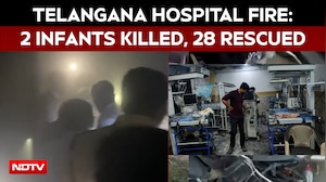 Telangana Hospital Fire: 2 Infants Dead, 28 Evacuated