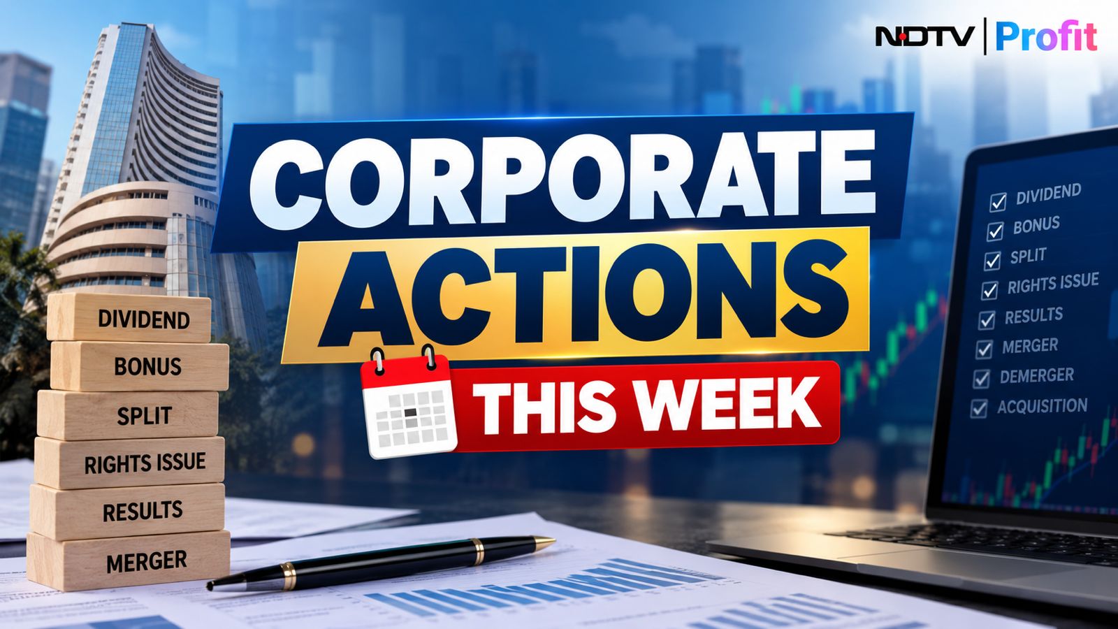 Several Indian Companies Schedule Corporate Actions This Week