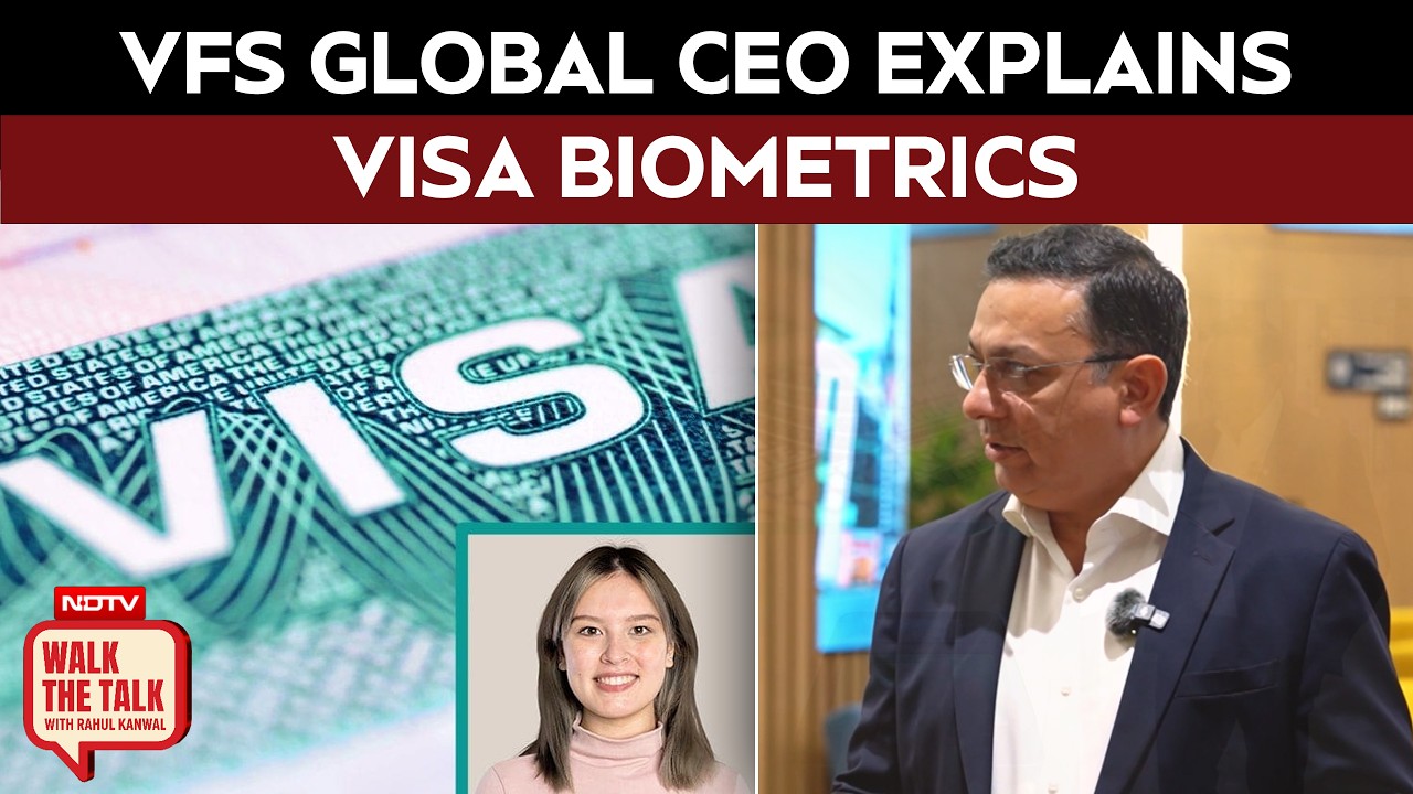 Visa Biometrics Explained: VFS Global CEO On Fingerprints, Face Scans & Data