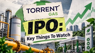 Torrent Gas IPO: 100% Offer For Sale, Expiring Exclusivity, 17 Gas Licenses &mdash; Key Things To Watch