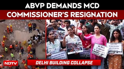Delhi Building Collapse | ABVP Protest Over The Collapse, Demands MCD Commissioner&rsquo;s Resignation
