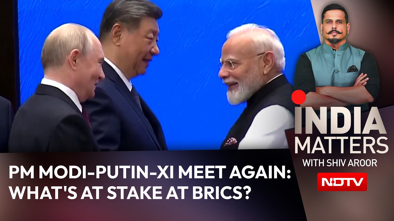 PM Modi-Putin-Xi Meet Again: What's At Stake At BRICS?