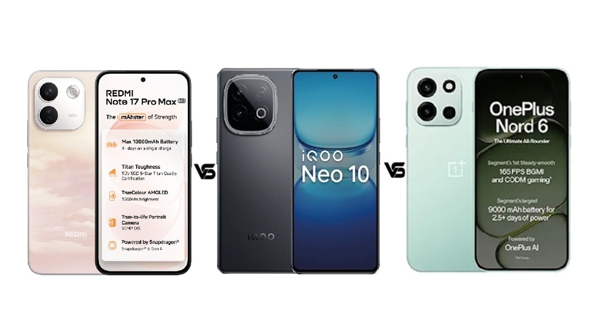 Redmi Note 17 Pro Max 5G vs iQOO Neo 10 vs OnePlus Nord 6: जानें ₹50K में कौन सा है बेस्ट?