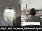 Man Leaves Career To Travel With 80-Year-Old Father, Captures His Joyful First Flight Reaction