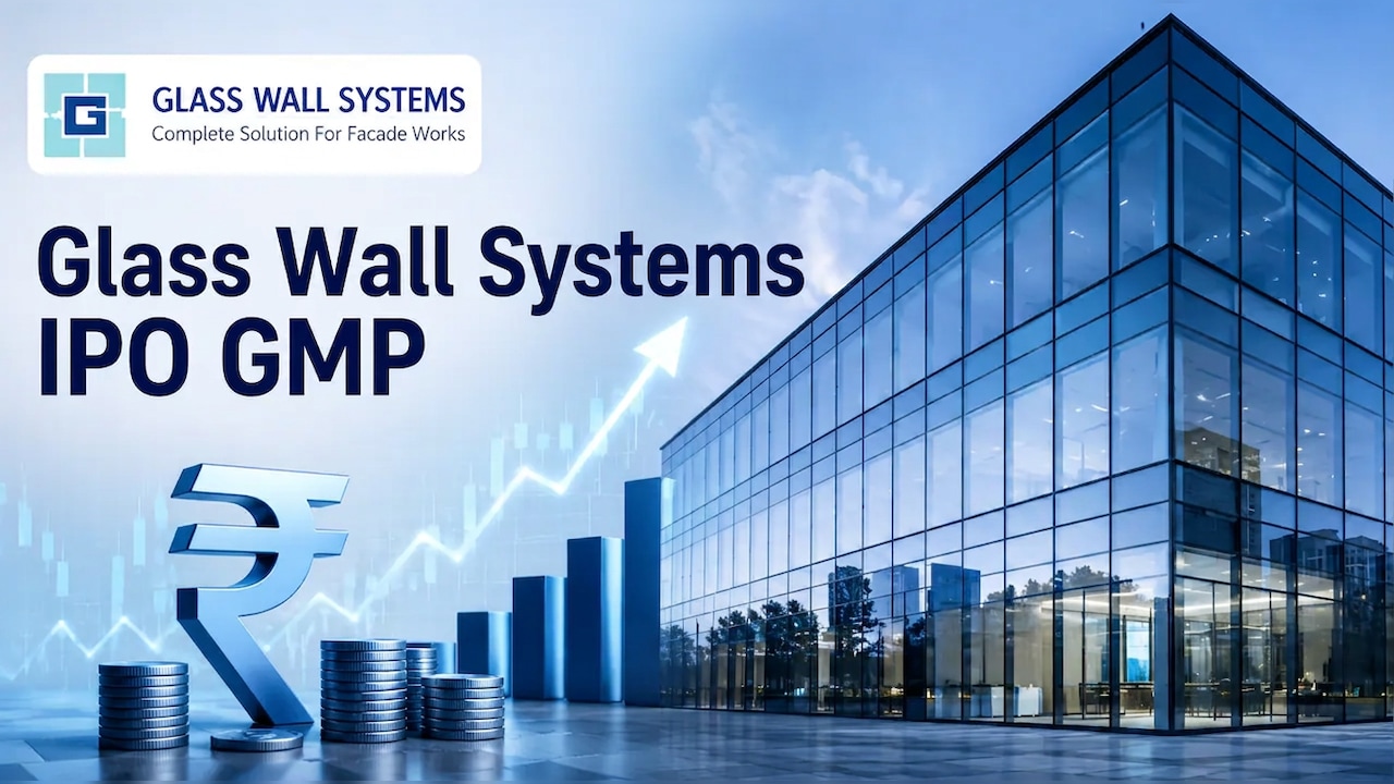 Glass Wall Systems IPO GMP: What Grey Market Suggests As Issue Opens For Subscription