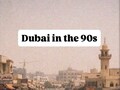 90s का पुराना दुबई: न ऊंची इमारतें थीं न चकाचौंध, वायरल AI वीडियो ने लोगों को किया हैरान