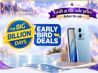Flipkart Big Billion Days Sale 2026: आज से इन 6 स्मार्टफोन पर मिलेगी Early Bird Deal, कीमत ₹8,999 से शुरू