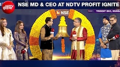 NDTV Profit IGNITE: खुद मार्केट में पैसे नहीं लगाते NSE चीफ पर रखते हैं पल-पल की खबर, बताया- भारत में विदेशी निवेश बढ़ाने का फॉर्मूला