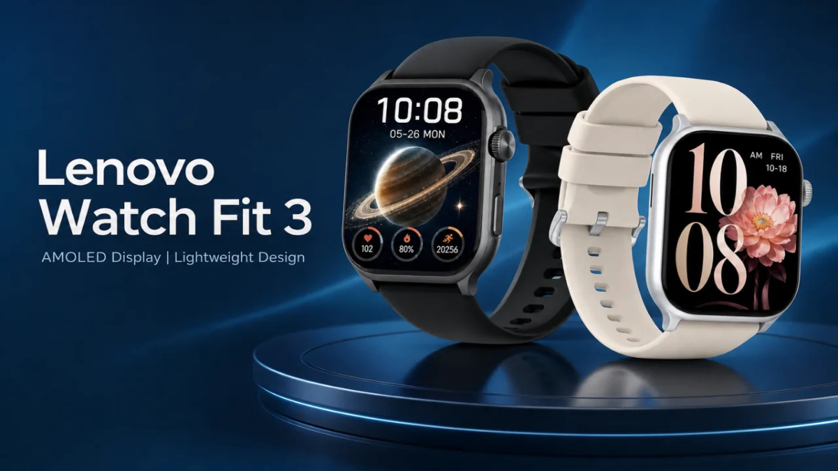 Lenovo Watch Fit 3 लेटेस्ट स्मार्टवॉच हुई लॉन्च, 2.5D कर्व्ड ग्लास, 9 दिन बैटरी से लैस, जानें कीमत