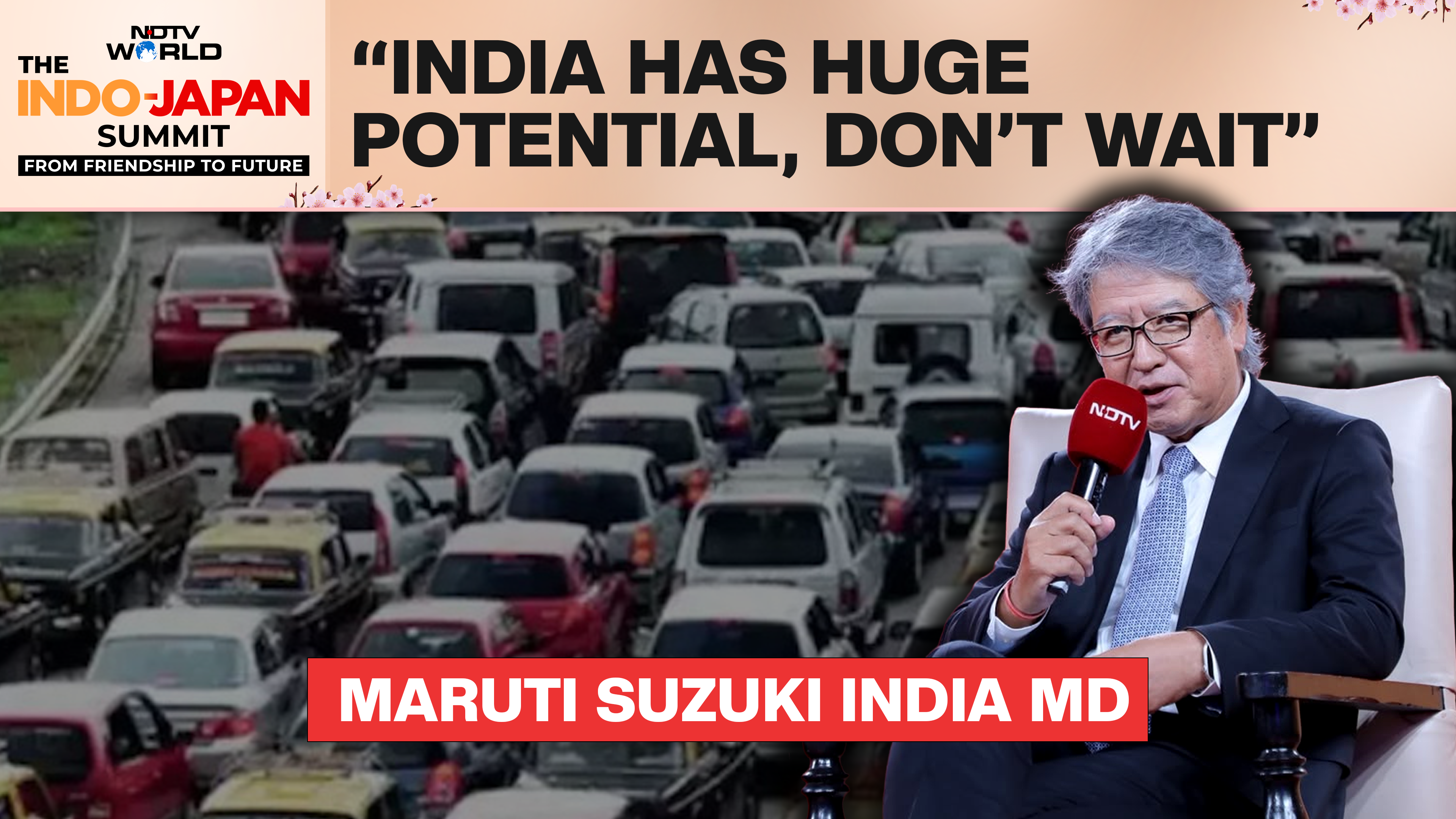 "India Has Huge Potential, Don't Wait": Maruti Suzuki MD | INDIA Japan Ties