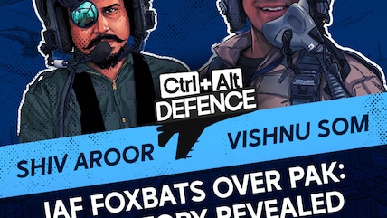 IAF Foxbats Over Pakistan: The True Story Revealed | Ctrl Alt Defence Ep 59
