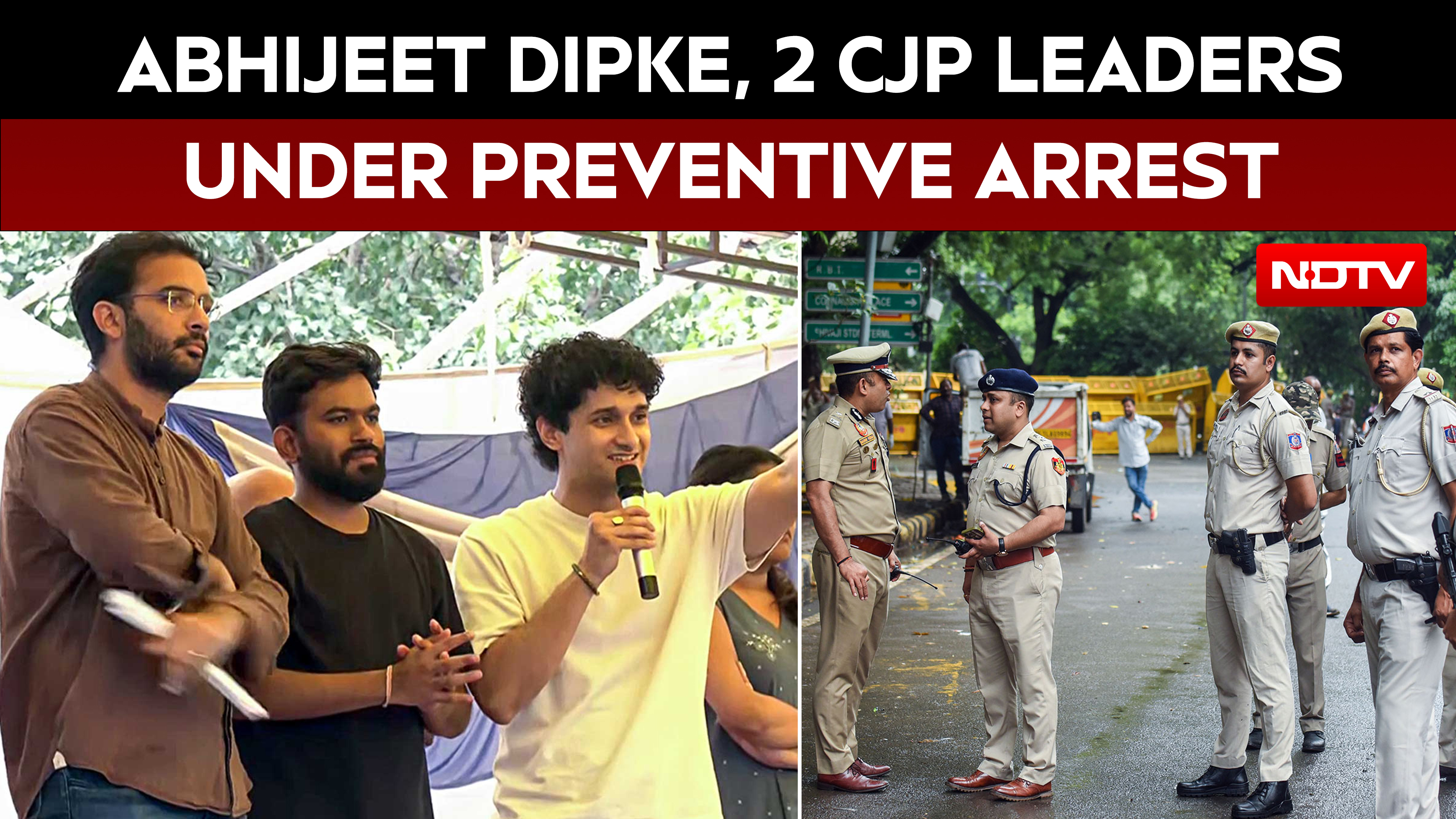 Abhijeet Dipke, 2 CJP Leaders Under Preventive Arrest Before Day 2 Of Protest