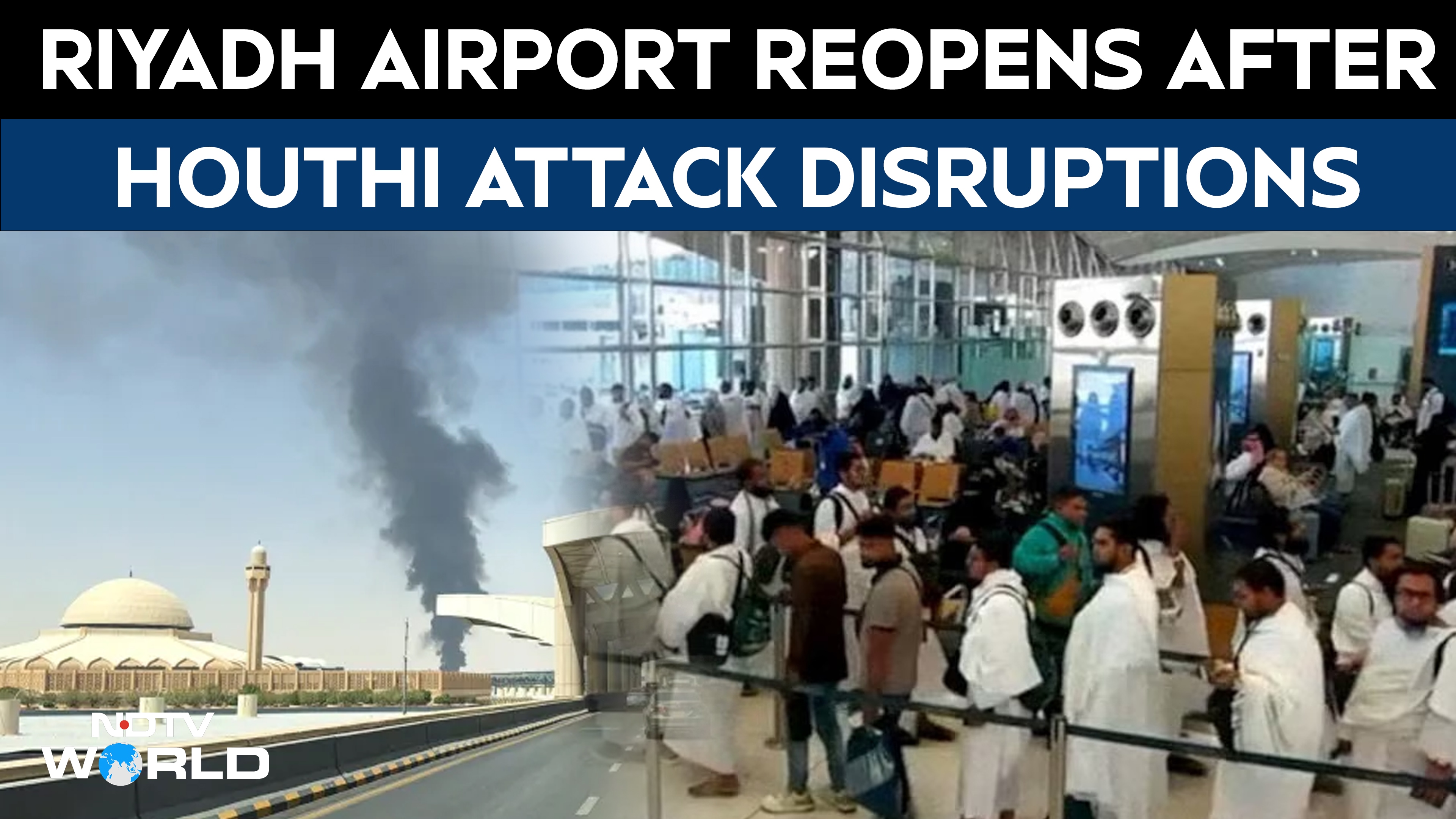 Riyadh Airport To Resume Flight Operations After Two-Week Closure Linked To Houthi Attacks